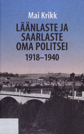 Mai Kriki ajalooraamatud väärivad tutvumist ja uurimist